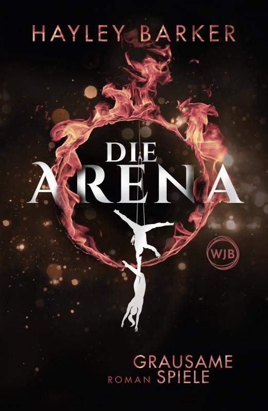 Cover-Bild Die Arena: Grausame Spiele