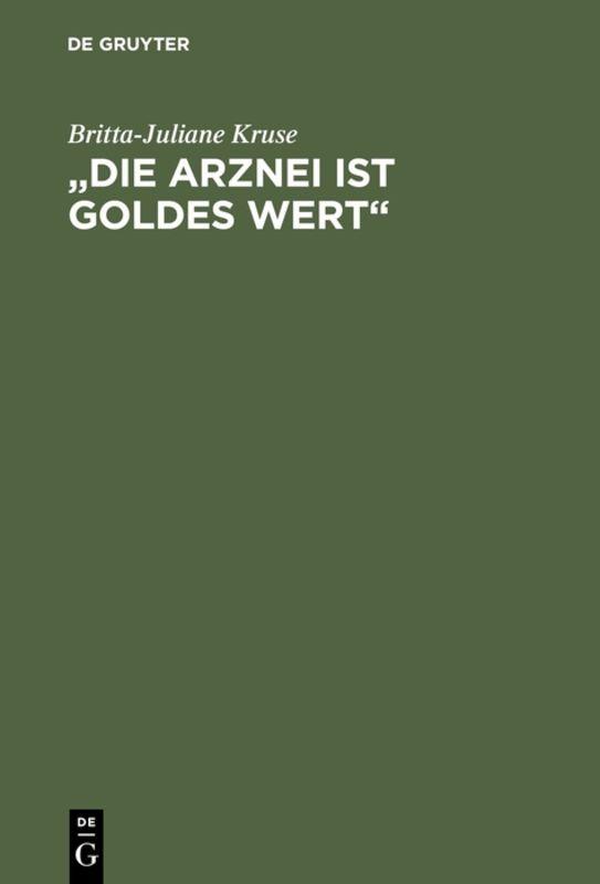 Cover-Bild „Die Arznei ist Goldes wert“