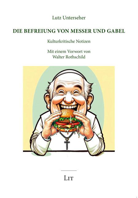 Cover-Bild Die Befreiung von Messer und Gabel