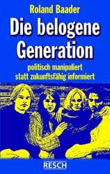 Cover-Bild Die belogene Generation