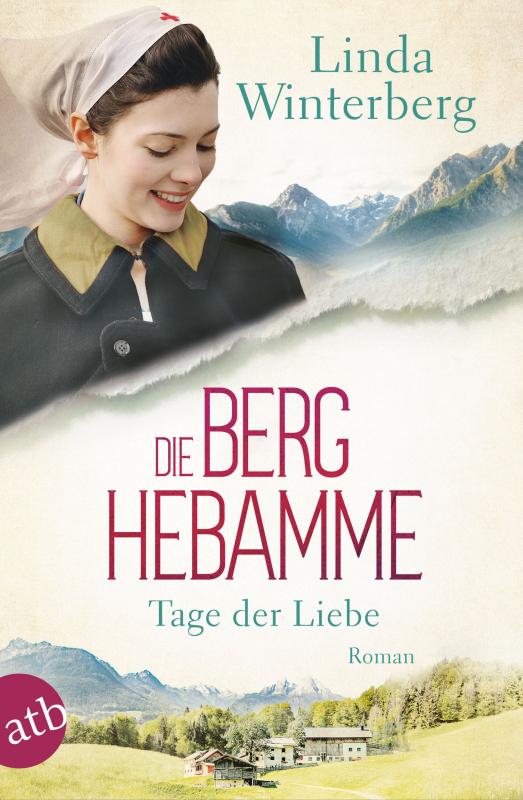 Cover-Bild Die Berghebamme – Tage der Liebe