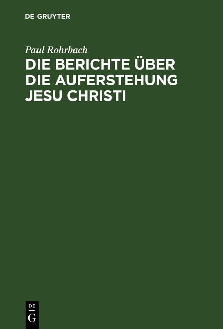 Cover-Bild Die Berichte über die Auferstehung Jesu Christi