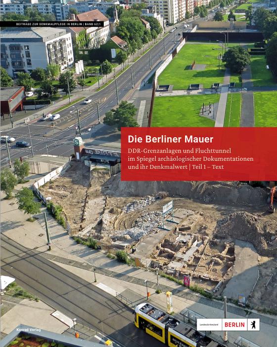 Cover-Bild Die Berliner Mauer(1961-1989) - Grenzanlagen und Fluchttunnel