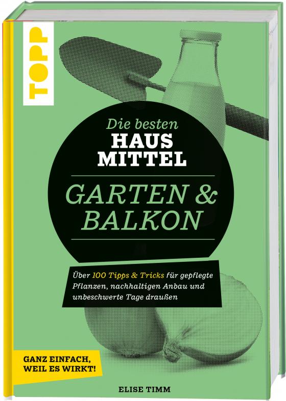 Cover-Bild Die besten Hausmittel für Garten & Balkon