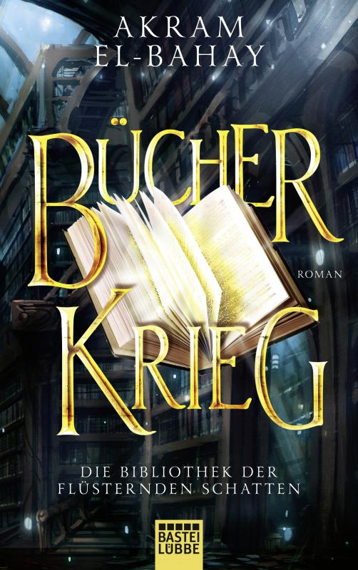 Cover-Bild Die Bibliothek der flüsternden Schatten - Bücherkrieg