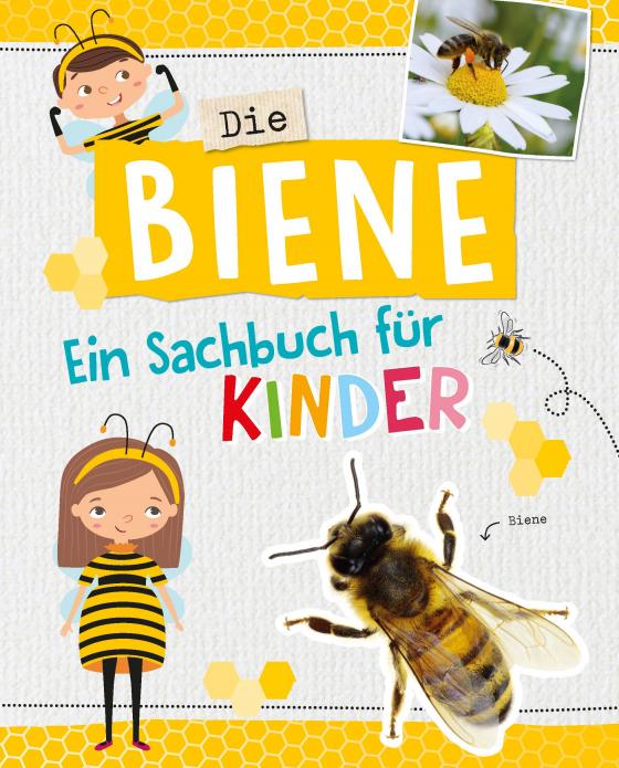 Cover-Bild Die Biene. Ein Sachbuch für Kinder ab 6 Jahren: stark für die Umwelt!