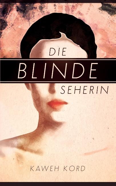 Cover-Bild Die blinde Seherin