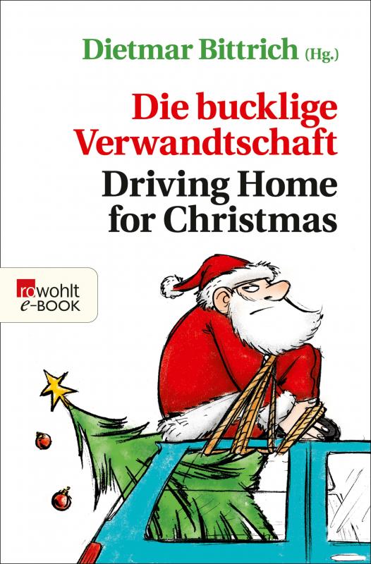Cover-Bild Die bucklige Verwandtschaft - Driving Home for Christmas