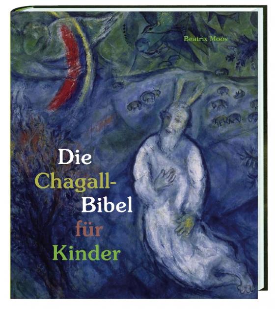Cover-Bild Die Chagall-Bibel für Kinder