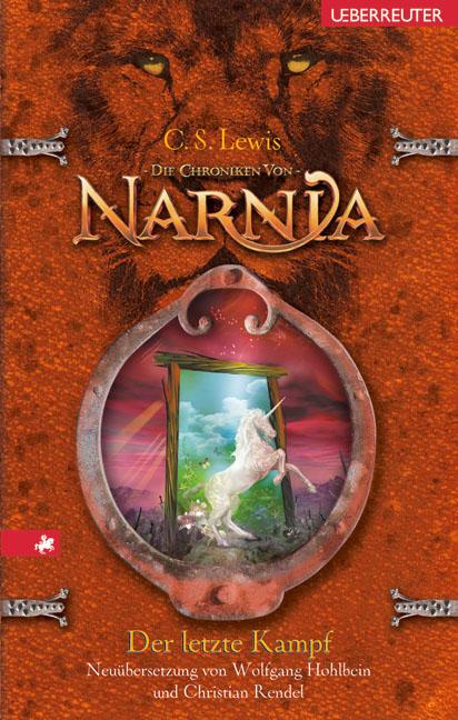 Cover-Bild Die Chroniken von Narnia / Der letzte Kampf