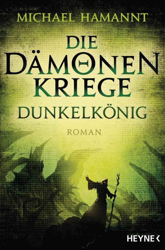 Cover-Bild Die Dämonenkriege - Dunkelkönig