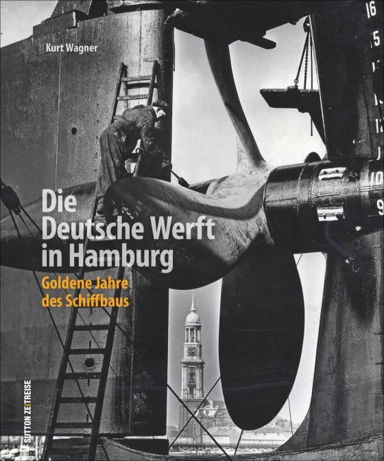 Cover-Bild Die Deutsche Werft in Hamburg