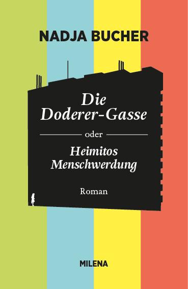 Cover-Bild Die Doderer-Gasse oder Heimitos Menschwerdung