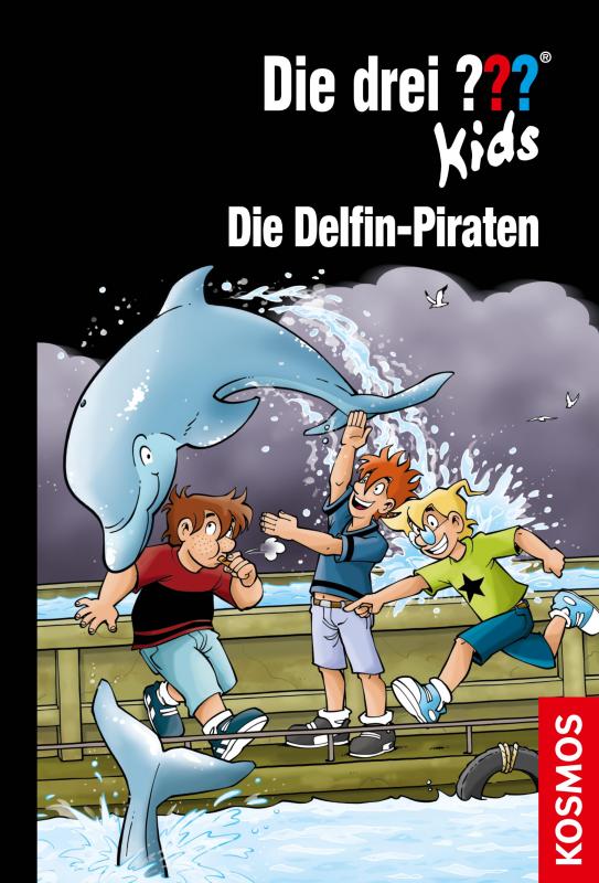 Cover-Bild Die drei ??? Kids, 82, Die Delfin-Piraten (drei Fragezeichen Kids)