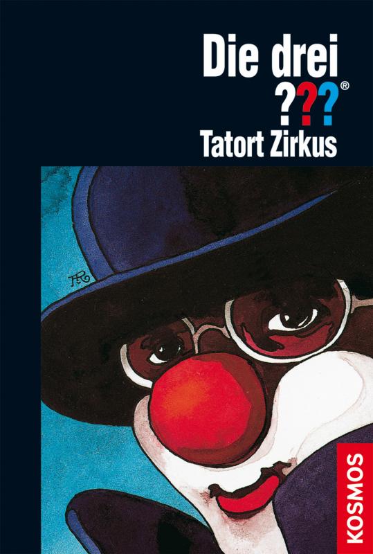 Cover-Bild Die drei ???, Tatort Zirkus (drei Fragezeichen)