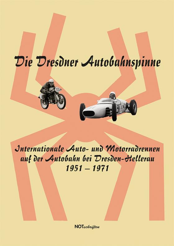 Cover-Bild Die Dresdner Autobahnspinne
