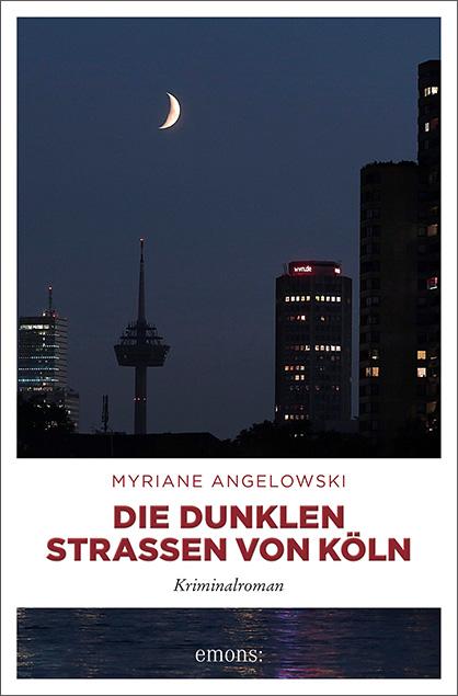 Cover-Bild Die dunklen Straßen von Köln
