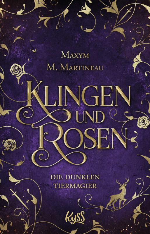 Cover-Bild Die dunklen Tiermagier – Klingen und Rosen
