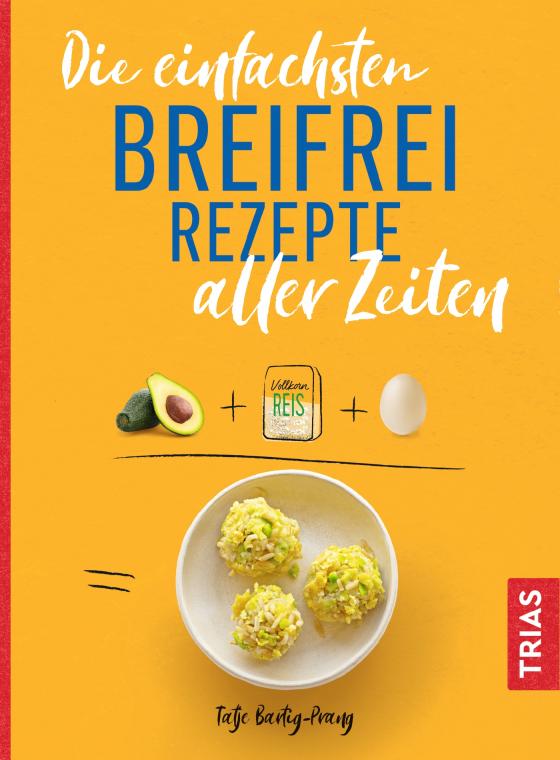 Cover-Bild Die einfachsten Breifrei-Rezepte aller Zeiten