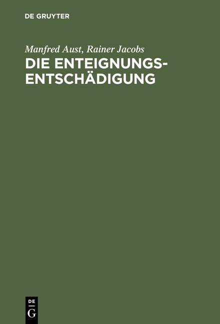 Cover-Bild Die Enteignungsentschädigung