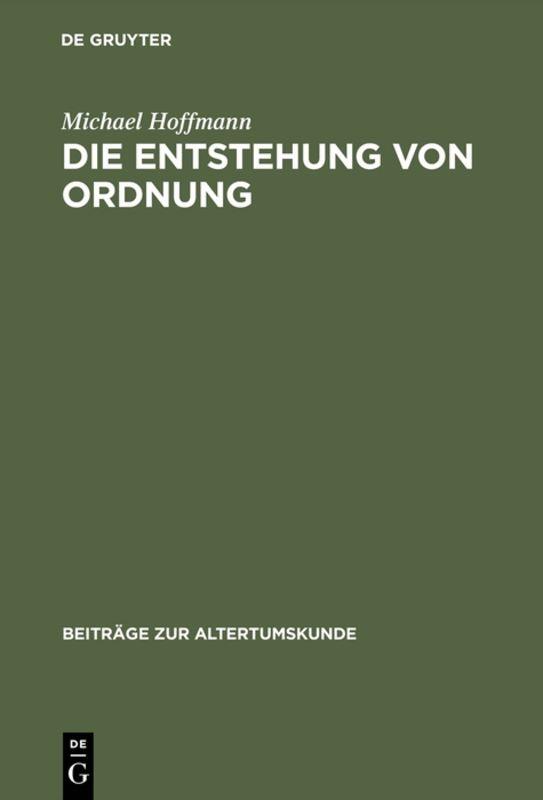Cover-Bild Die Entstehung von Ordnung