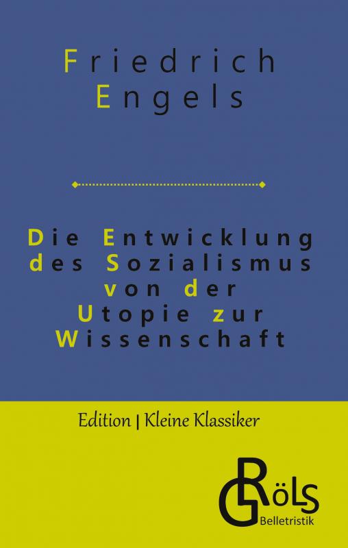 Cover-Bild Die Entwicklung des Sozialismus von der Utopie zur Wissenschaft