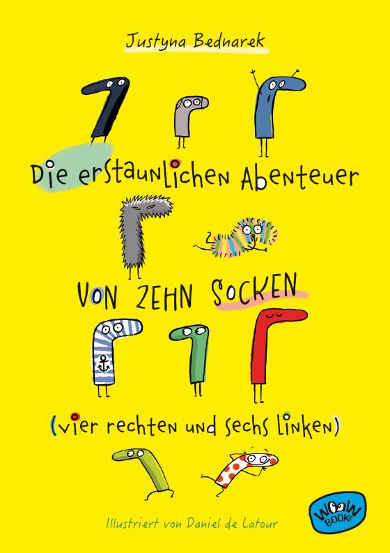 Cover-Bild Die erstaunlichen Abenteuer von zehn Socken (vier rechten und sechs linken) (Bd. 1)