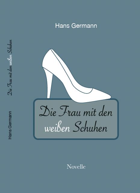 Cover-Bild Die Frau mit den weißen Schuhen
