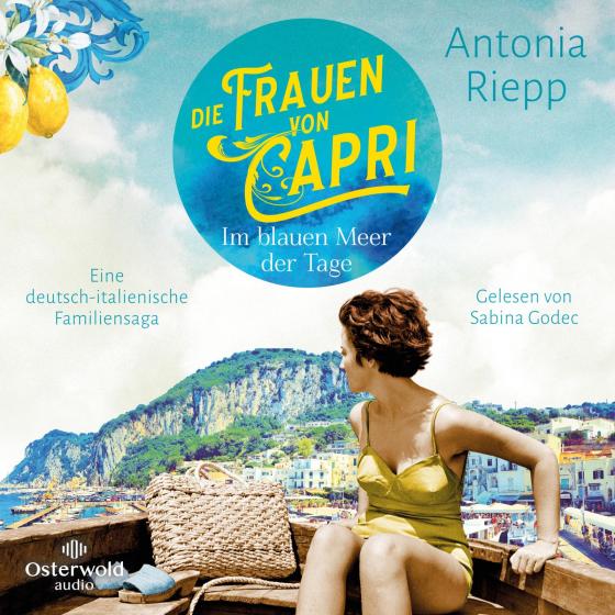 Cover-Bild Die Frauen von Capri – Im blauen Meer der Tage (Die Capri-Reihe 1)