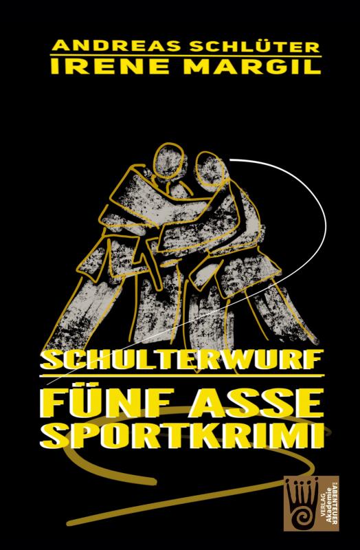 Cover-Bild Die fünf Asse - Schulterwurf