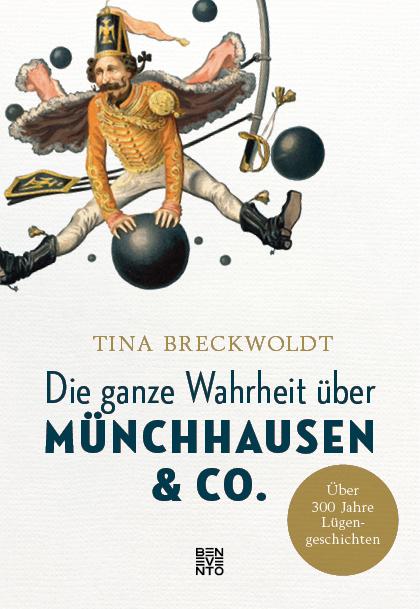 Cover-Bild Die ganze Wahrheit über Münchhausen & Co.