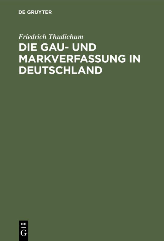 Cover-Bild Die Gau- und Markverfassung in Deutschland