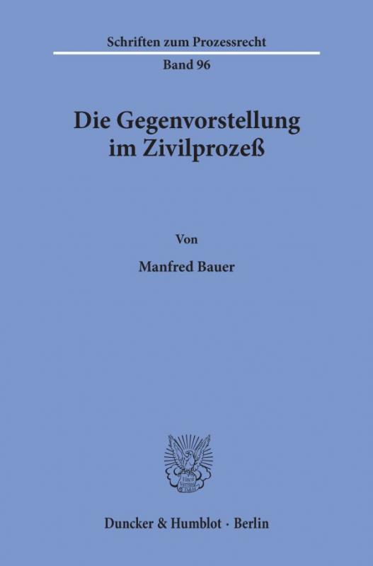 Cover-Bild Die Gegenvorstellung im Zivilprozeß.