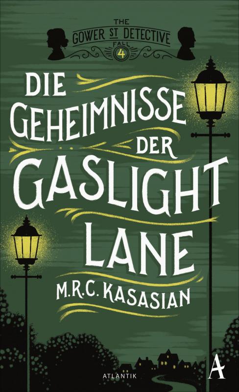 Cover-Bild Die Geheimnisse der Gaslight Lane