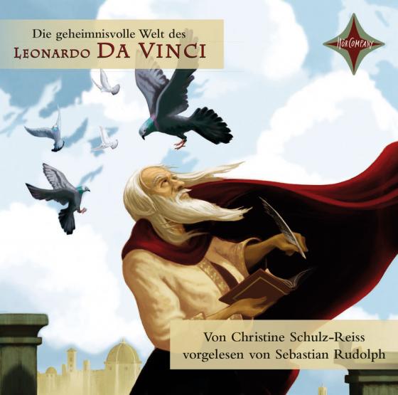 Cover-Bild Die geheimnisvolle Welt des Leonardo da Vinci