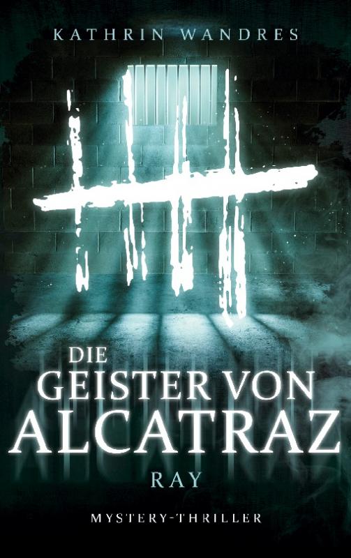 Cover-Bild Die Geister von Alcatraz