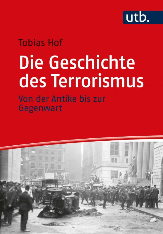 Cover-Bild Die Geschichte des Terrorismus