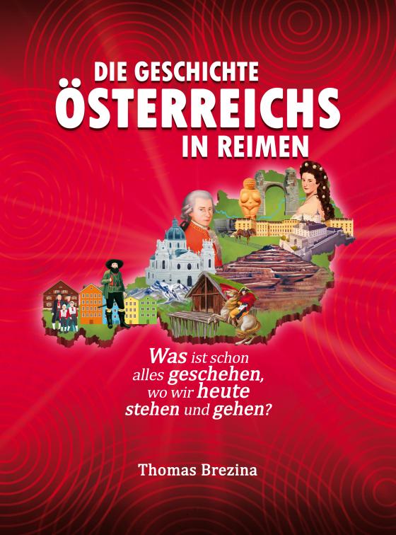 Cover-Bild Die Geschichte Österreichs in Reimen