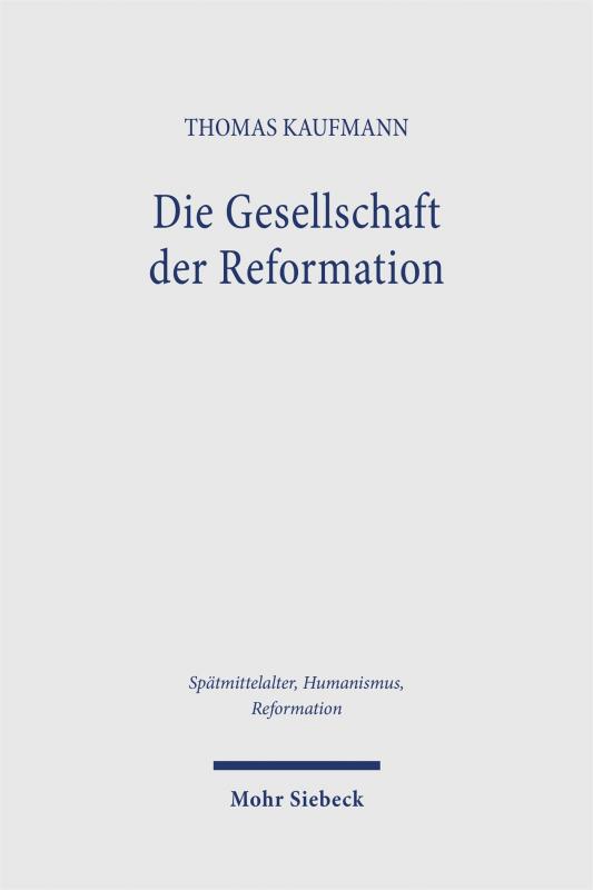 Cover-Bild Die Gesellschaft der Reformation