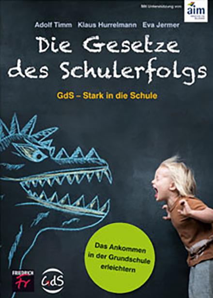 Cover-Bild Die Gesetze des Schulerfolgs GdS – Stark in die Schule
