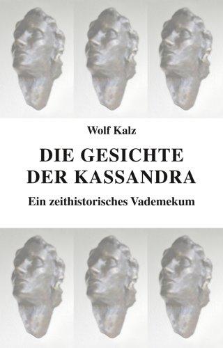Cover-Bild Die Gesichte der Kassandra