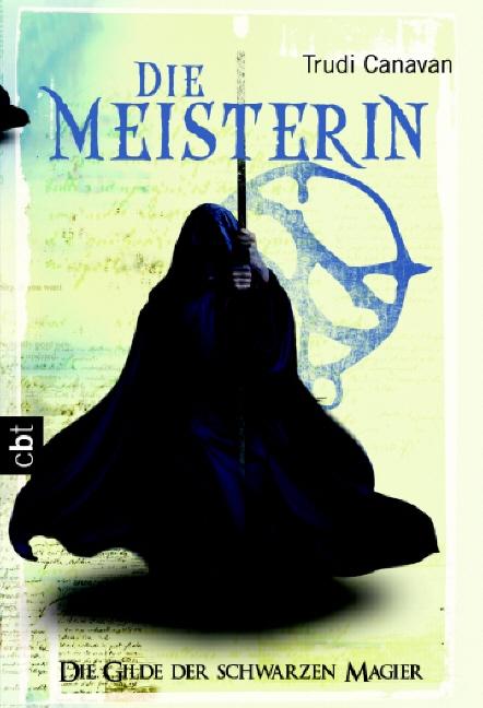 Cover-Bild Die Gilde der Schwarzen Magier - Die Meisterin