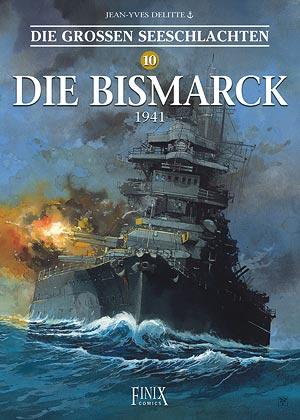 Cover-Bild Die Großen Seeschlachten / Die Bismarck 1941
