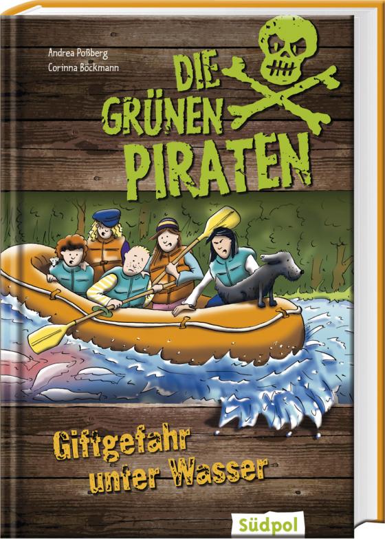 Cover-Bild Die Grünen Piraten - Giftgefahr unter Wasser