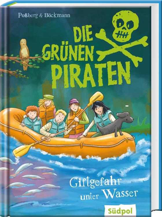 Cover-Bild Die Grünen Piraten – Giftgefahr unter Wasser