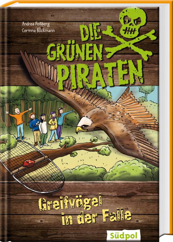 Cover-Bild Die Grünen Piraten - Greifvögel in der Falle