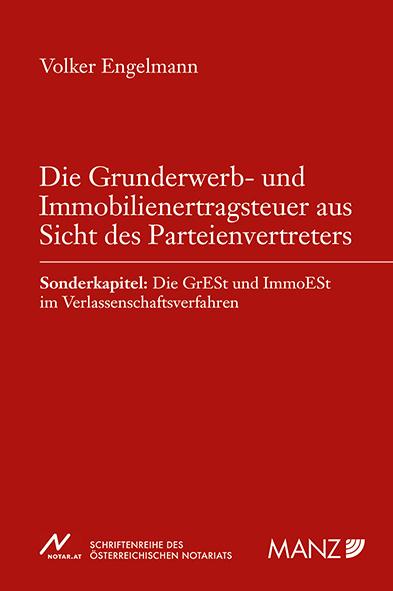 Cover-Bild Die Grunderwerb- und Immobilienertragsteuer aus Sicht des Parteienvertreters