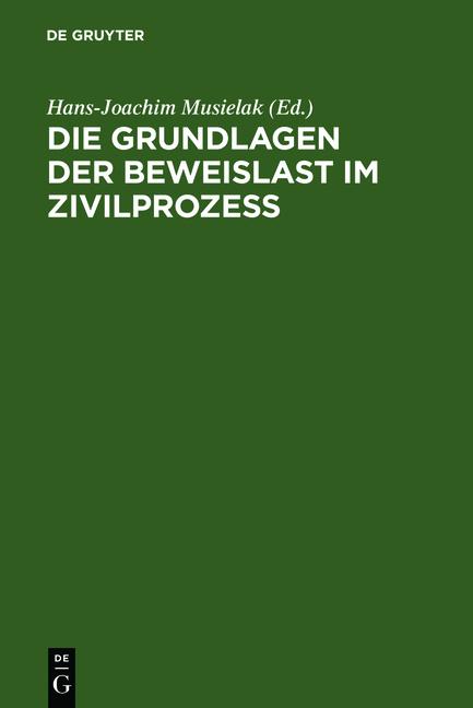 Cover-Bild Die Grundlagen der Beweislast im Zivilprozeß