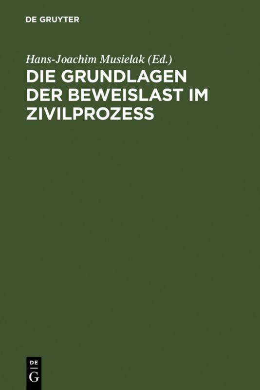 Cover-Bild Die Grundlagen der Beweislast im Zivilprozeß