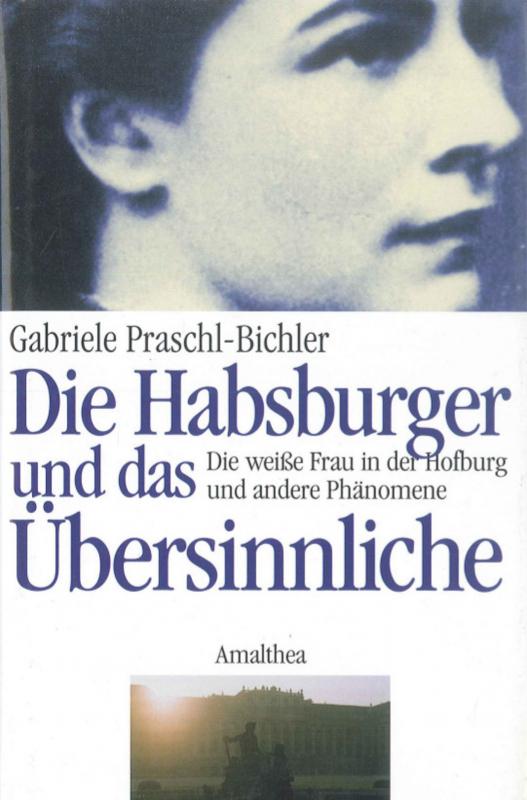 Cover-Bild Die Habsburger und das Übersinnliche